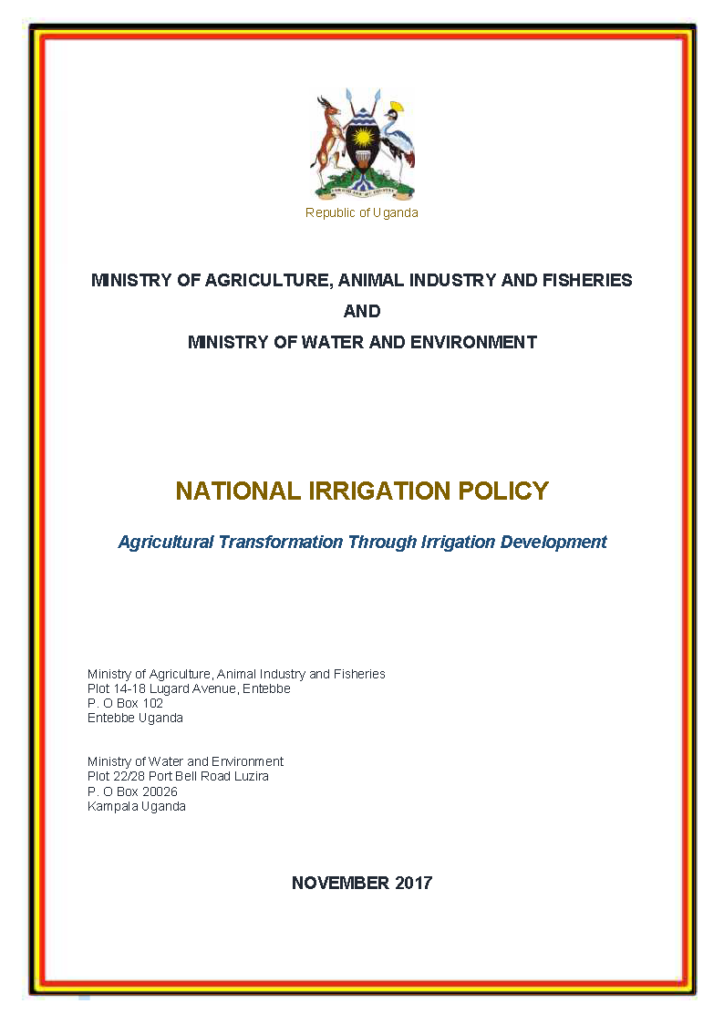 NATIONAL IRRIGATION POLICY: Agricultural Transformation Through Irrigation Development Ministry of Agriculture, Animal Industry and Fisheries